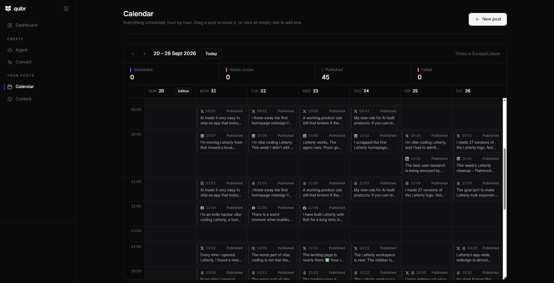 Quibr's calendar for the week of 20 to 26 September 2026. An Edition marker sits on Sunday the 20th, and every day from Monday to Saturday holds published posts for X, LinkedIn, Threads and Facebook at times between 09:00 and 15:00. The summary row reads Scheduled 0, Needs review 0, Published 45, Failed 0.